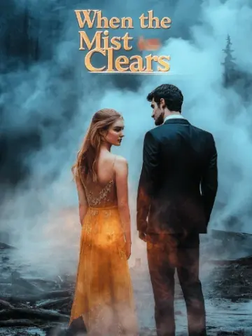 When the Mist Clears